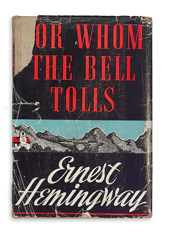 HEMINGWAY, ERNEST. For Whom the Bell Tolls.